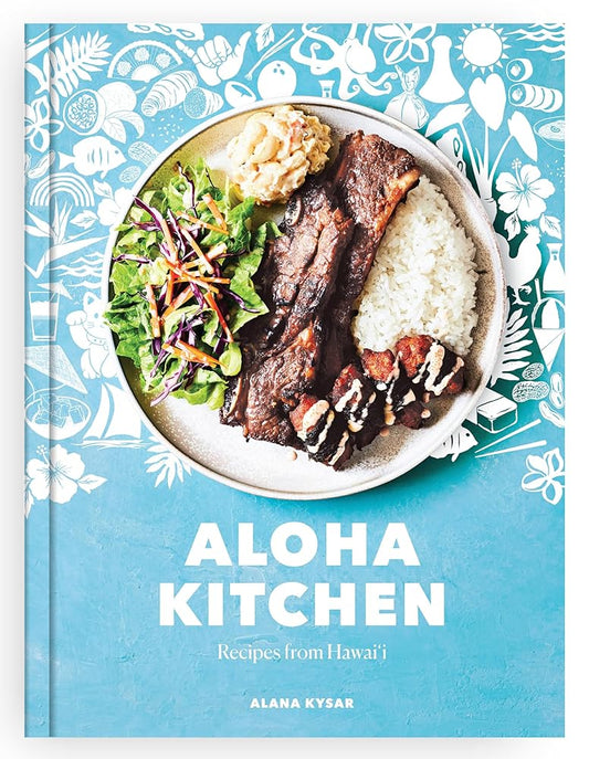 Aloha Kitchen: Recipes from Hawai'i [A Cookbook] cover image