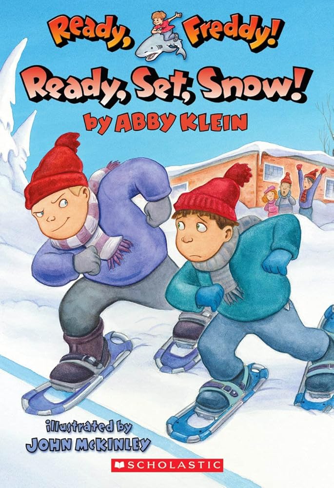 Ready, Set, Snow! (Ready, Freddy! #16) cover image