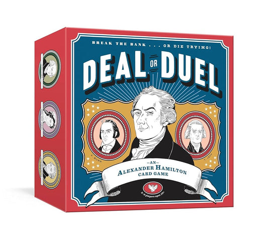 Deal or Duel Hamilton Game: An Alexander Hamilton Card Game cover image