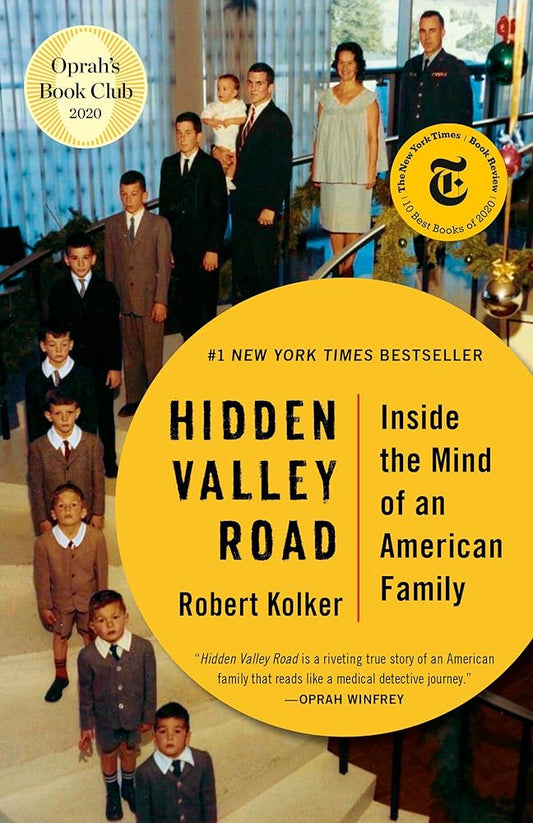 Hidden Valley Road: Inside the Mind of an American Family cover image