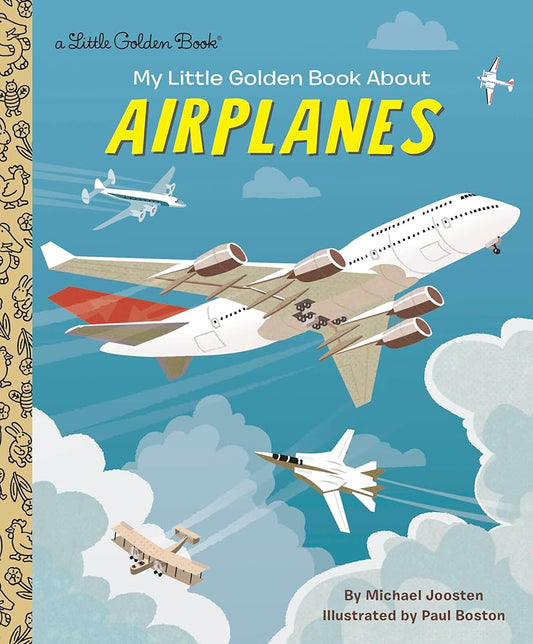 My Little Golden Book About Airplanes cover image