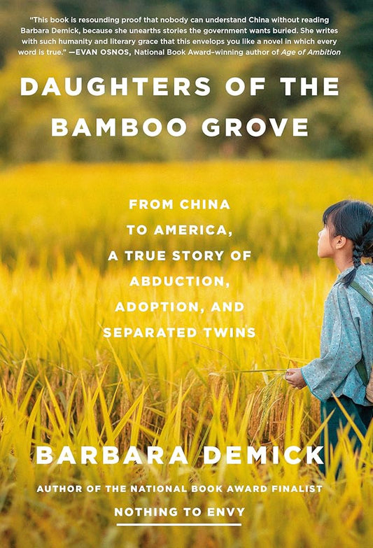 Daughters of the Bamboo Grove: From China to America, a True Story of Abduction, Adoption, and Separated Twins cover image