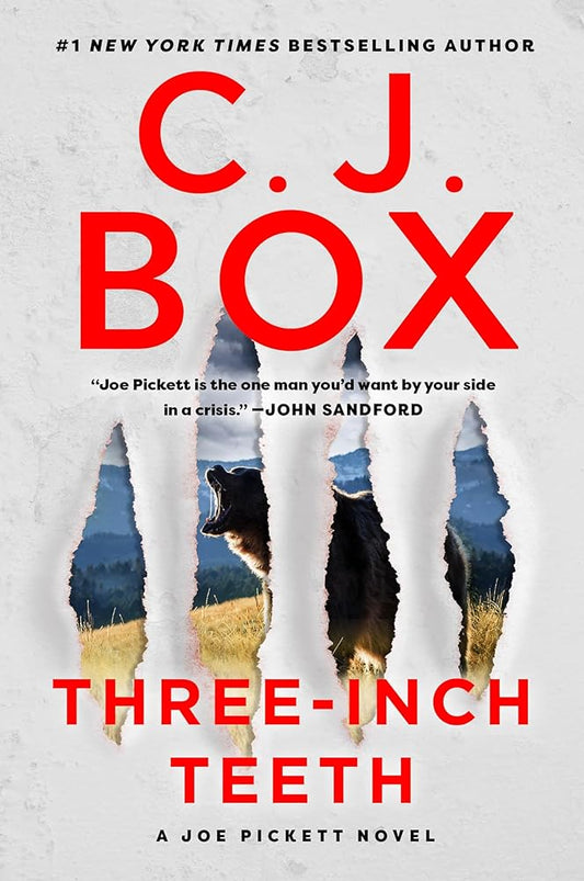 Three-Inch Teeth (A Joe Pickett Novel) cover image
