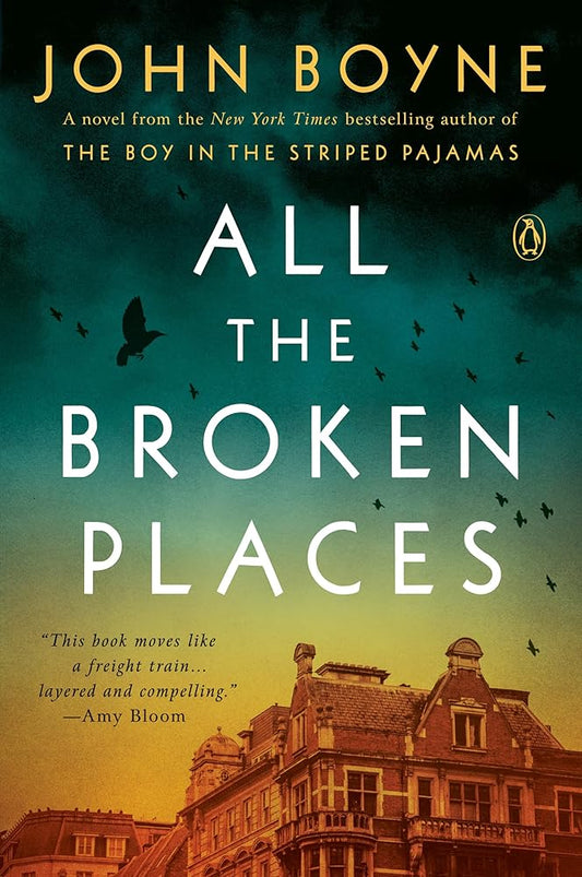All the Broken Places: A Novel cover image