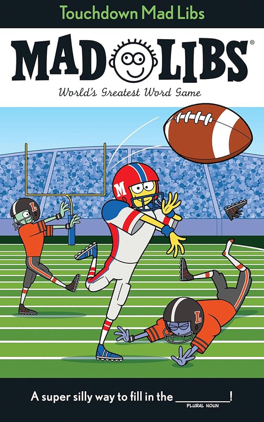 Touchdown Mad Libs: World's Greatest Word Game About Football cover image