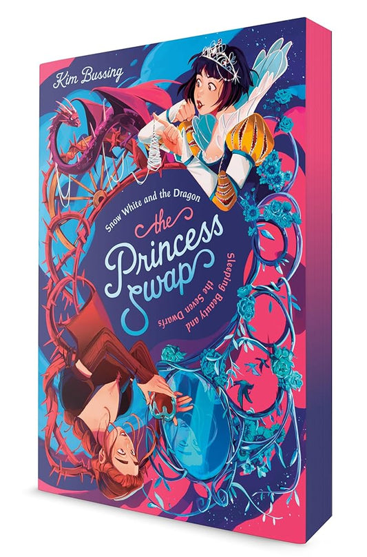 Snow White and the Dragon (or, Sleeping Beauty and the Seven Dwarfs) (The Princess Swap) cover image