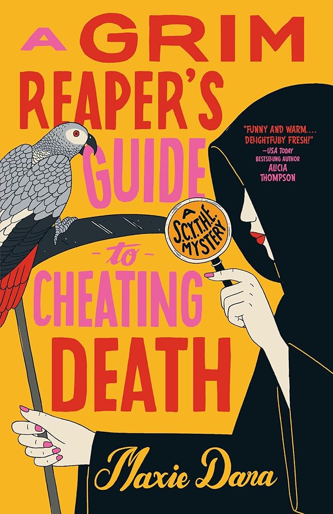 A Grim Reaper's Guide to Cheating Death: 2 cover image