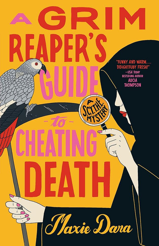 A Grim Reaper's Guide to Cheating Death: 2 cover image