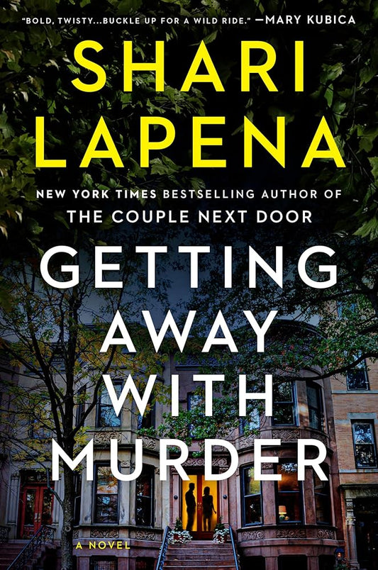 Getting Away with Murder: A Novel cover image