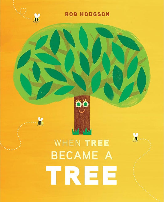 When Tree Became a Tree cover image