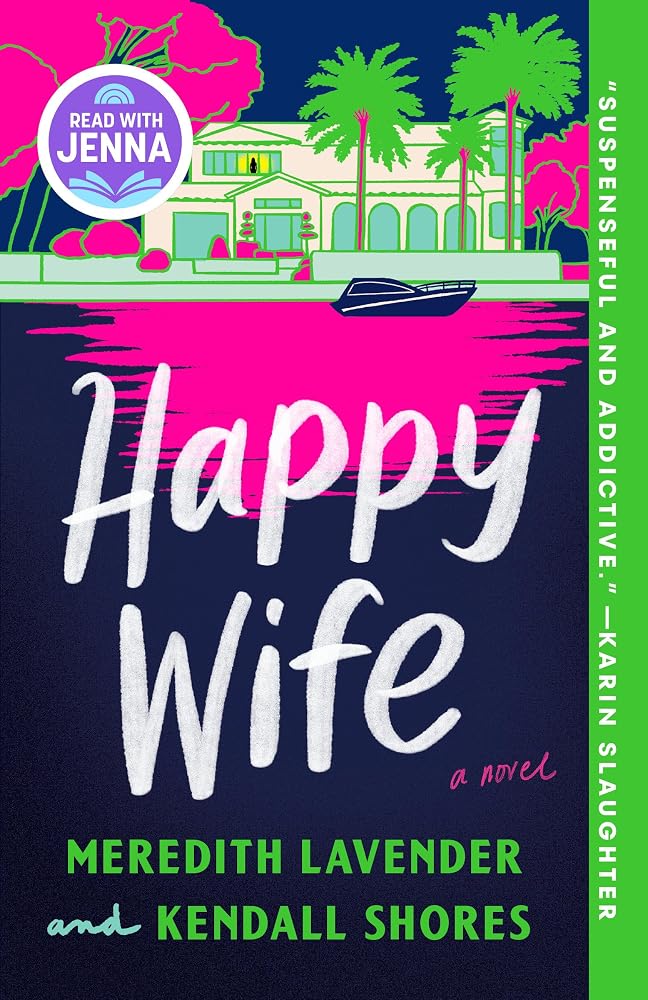 Happy Wife: A Read with Jenna Pick: A Novel cover image