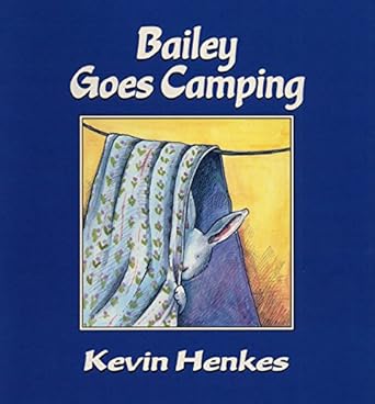 Bailey Goes Camping cover image