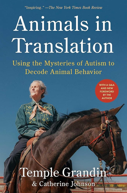 Animals in Translation: Using the Mysteries of Autism to Decode Animal Behavior cover image