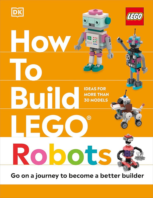 How to Build LEGO Robots cover image