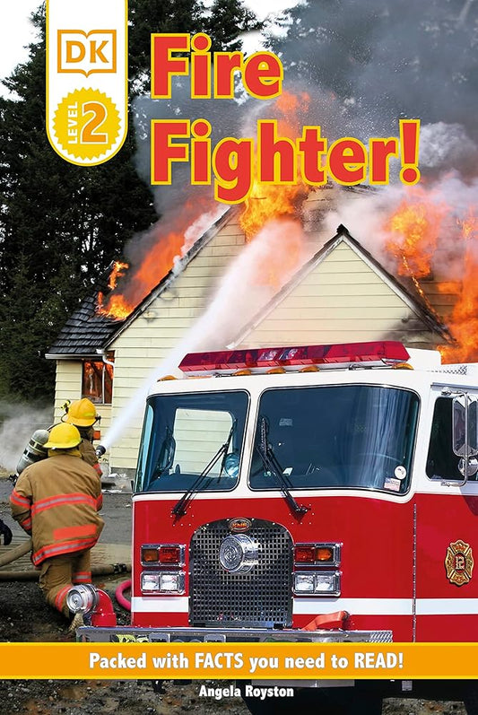DK Readers L2: Fire Fighter! (DK Readers Level 2) cover image