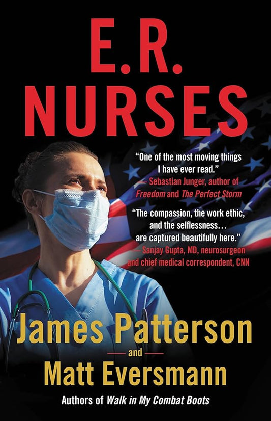 E.R. Nurses: True Stories from America's Greatest Unsung Heroes (Heroes Among Us, 2) cover image