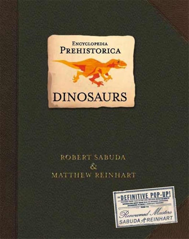Encyclopedia Prehistorica Dinosaurs : The Definitive Pop-Up cover image