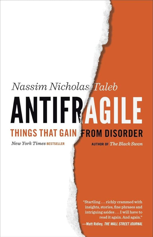 Antifragile: Things That Gain from Disorder (Incerto) cover image