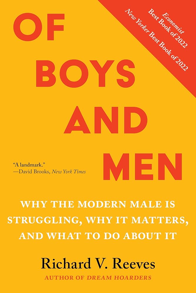 Of Boys and Men: Why the Modern Male Is Struggling, Why It Matters, and What to Do about It cover image