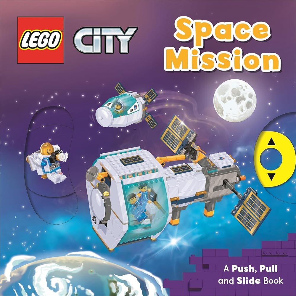 LEGO® City. Space Mission: A Push, Pull and Slide Book (LEGO® City Push Pull and Slide Books) cover image