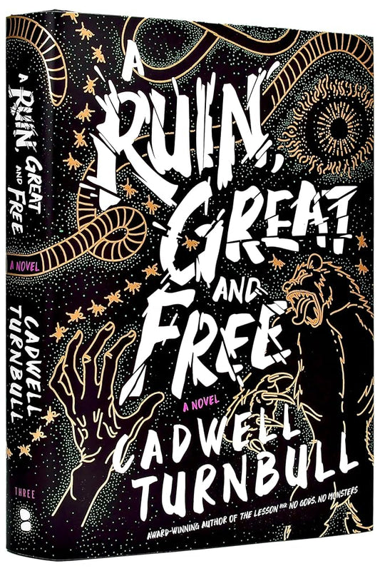 A Ruin, Great and Free: A Novel (The Convergence Saga) cover image