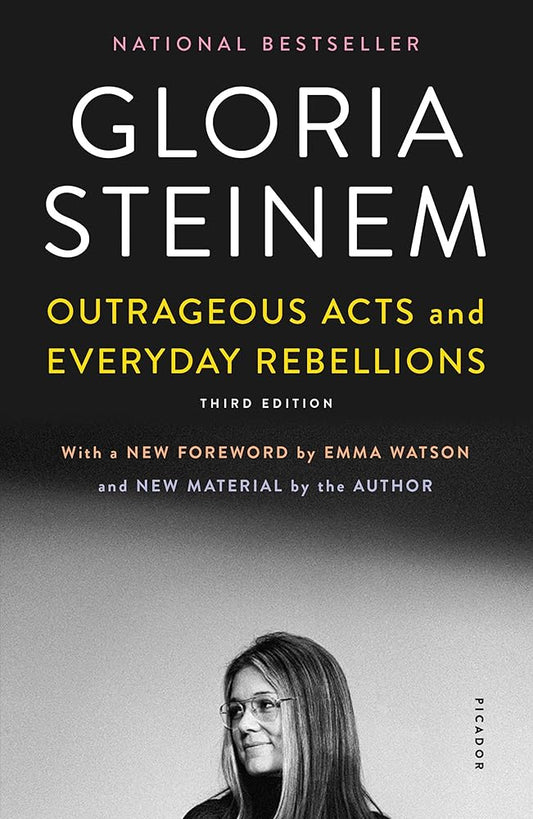Outrageous Acts and Everyday Rebellions: Third Edition cover image