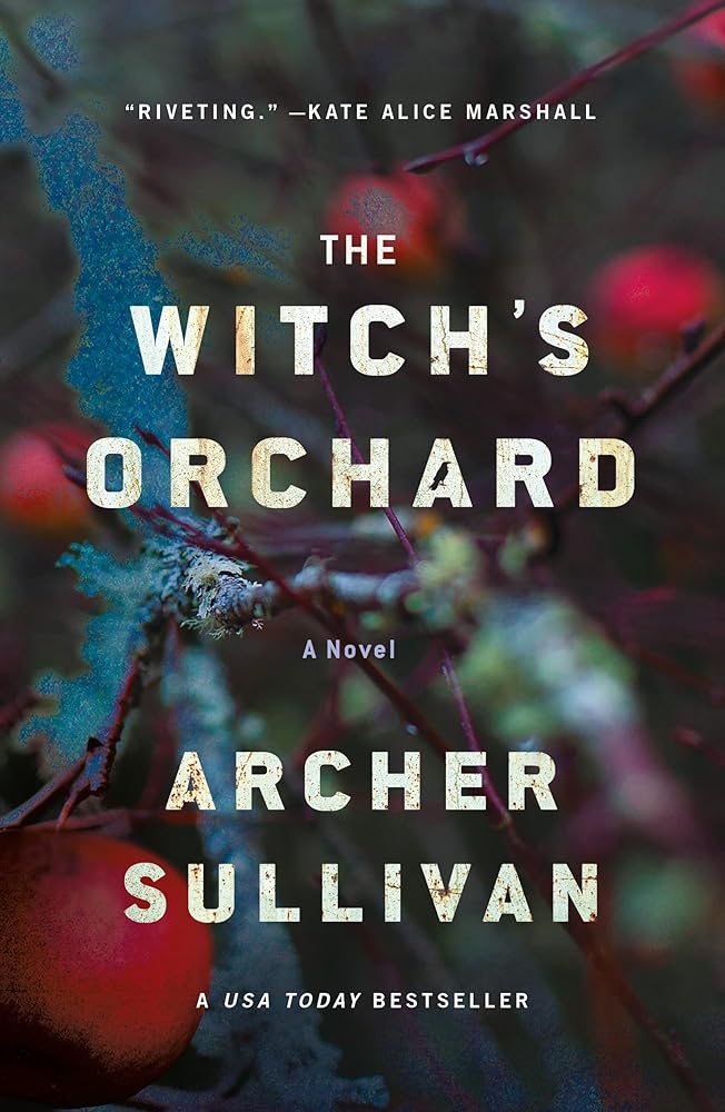 The Witch's Orchard: A Novel (Annie Gore Novels, 1) cover image