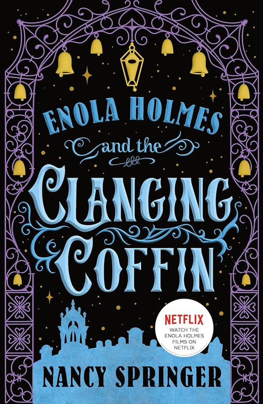 Enola Holmes and the Clanging Coffin: The New Adventures of Enola Holmes 4 cover image