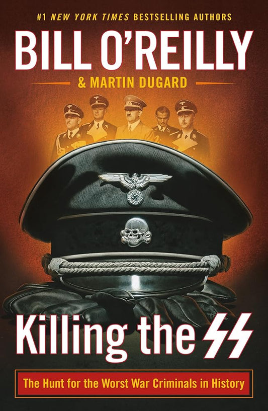 Killing the SS: The Hunt for the Worst War Criminals in History cover image