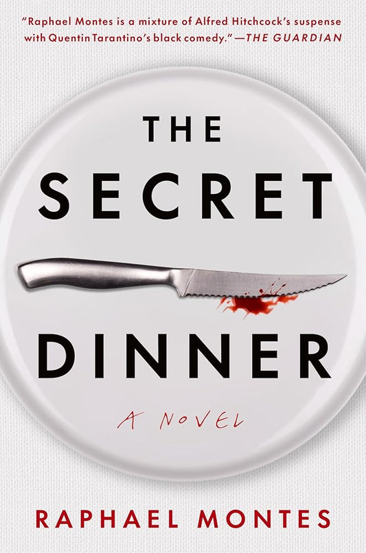 The Secret Dinner: A Novel cover image