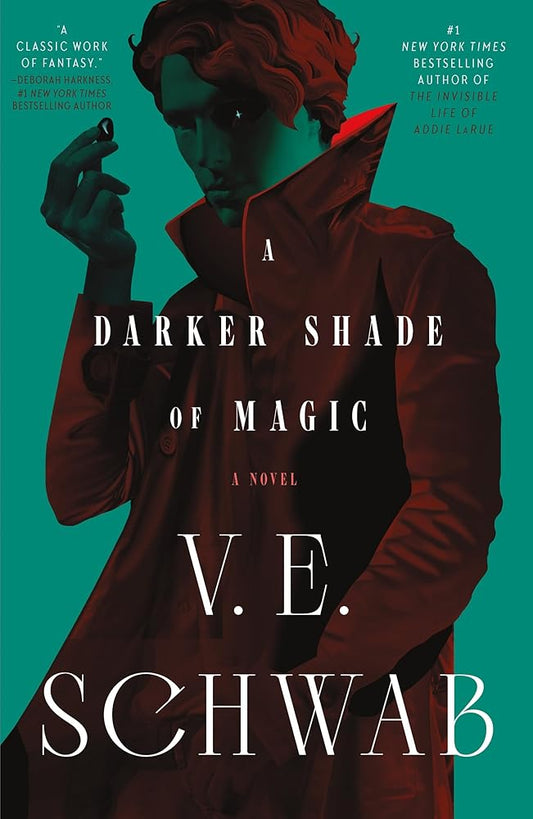 A Darker Shade of Magic: A Novel (Shades of Magic, 1) cover image