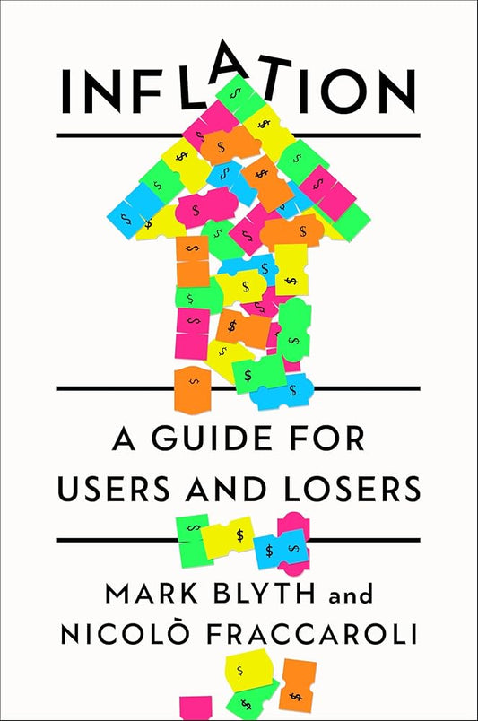 Inflation: A Guide for Users and Losers cover image