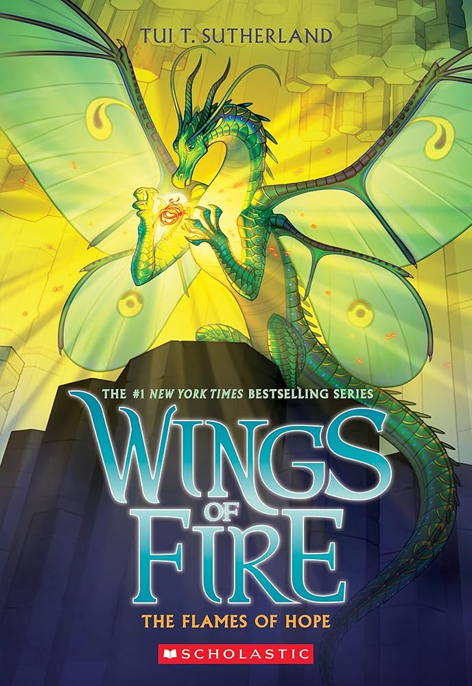 The Flames of Hope (Wings of Fire, Book 15) cover image
