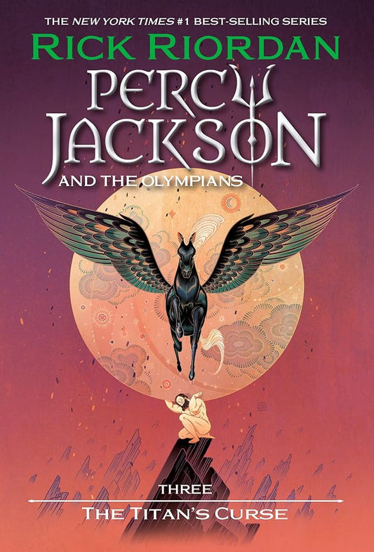 Percy Jackson and the Olympians, Book Three: The Titan's Curse (Percy Jackson & the Olympians) cover image