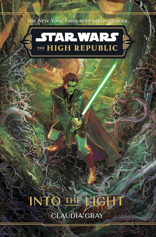 Star Wars: The High Republic: Into the Light (Star Wars: The High Republic (Young Adult)) cover image