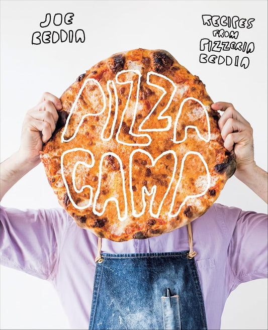 Pizza Camp: Recipes from Pizzeria Beddia cover image