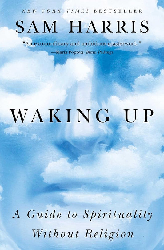 Waking Up: A Guide to Spirituality Without Religion cover image