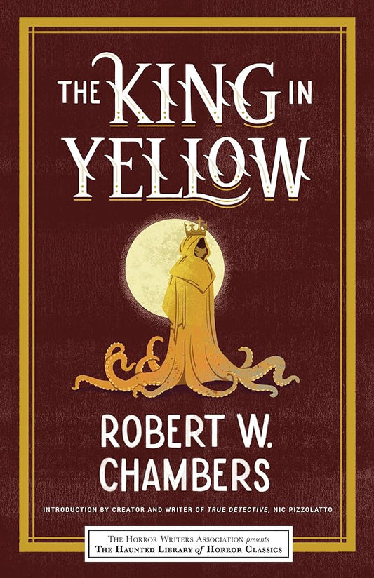 The King in Yellow (Haunted Library Horror Classics) cover image