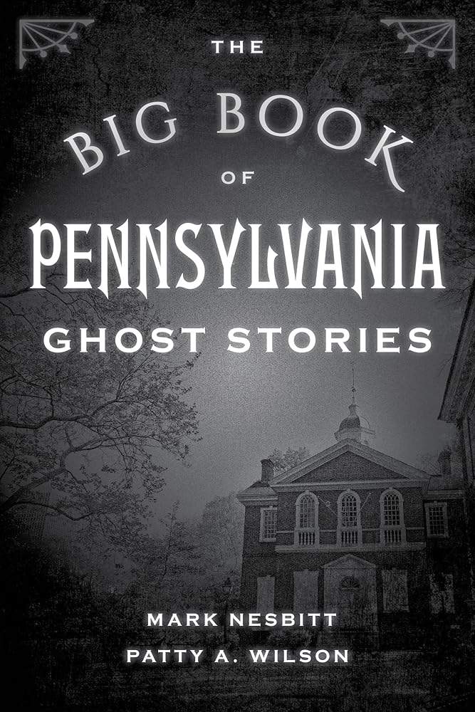 The Big Book of Pennsylvania Ghost Stories (Big Book of Ghost Stories) cover image