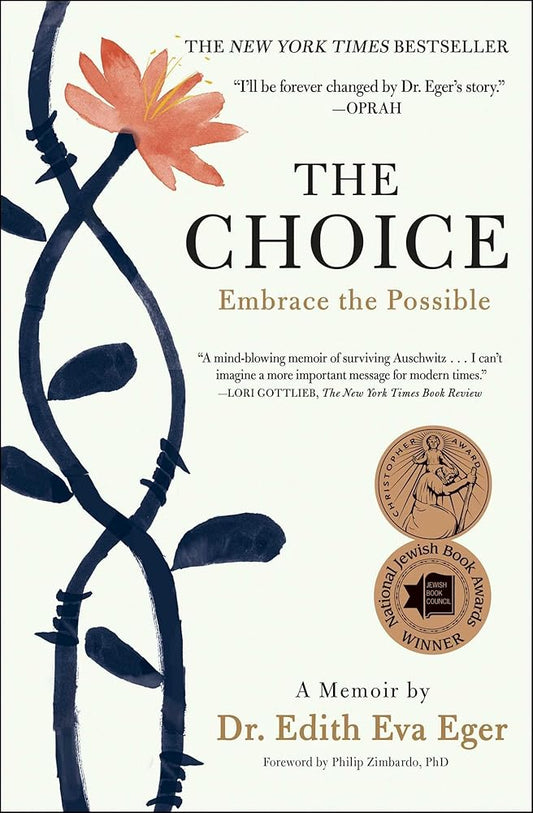 The Choice: Embrace the Possible cover image