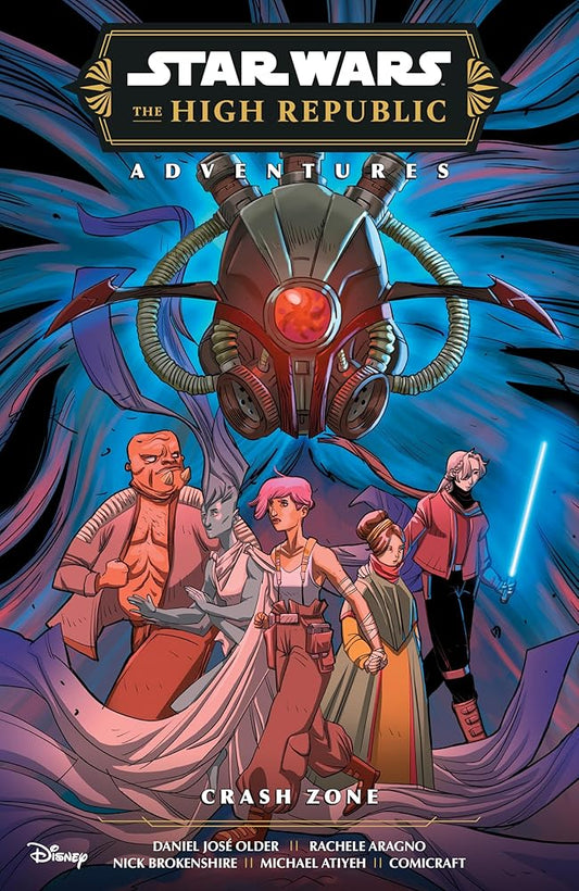 Star Wars: The High Republic Adventures Phase III--Crash Zone cover image