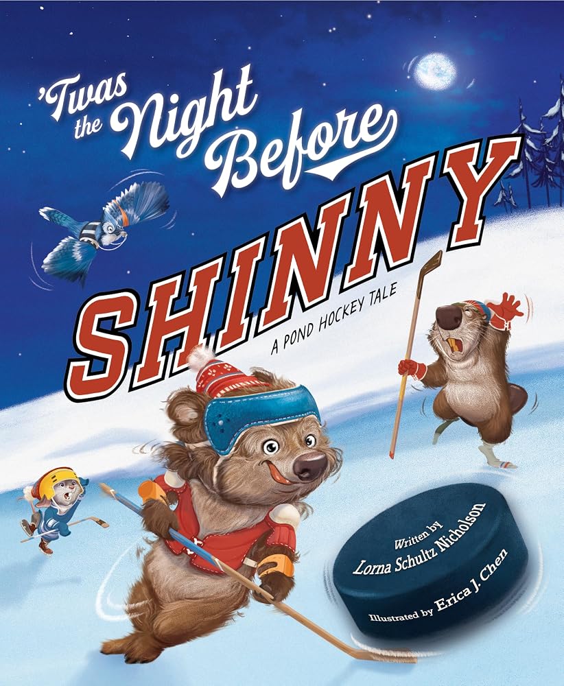 Twas the Night Before Shinny: A Pond Hockey Tale cover image