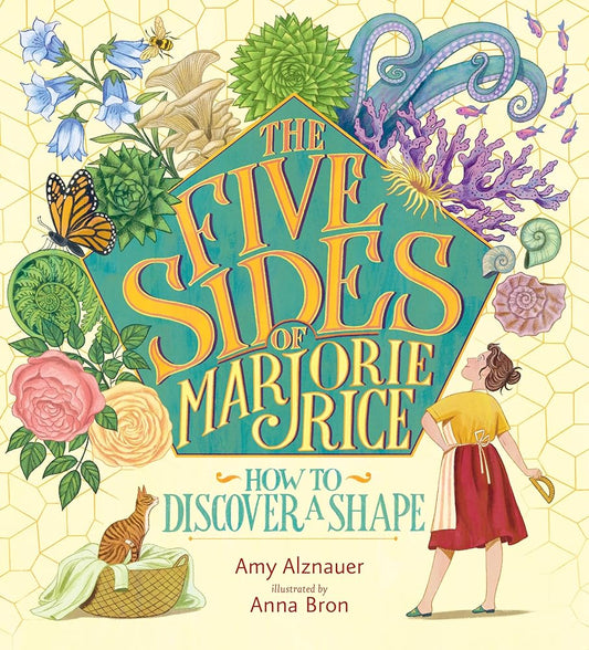 The Five Sides of Marjorie Rice: How to Discover a Shape cover image