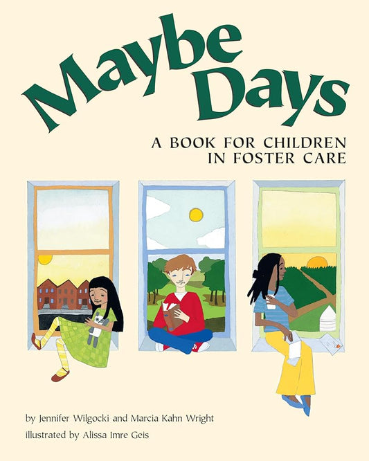 Maybe Days: A Book for Children in Foster Care cover image