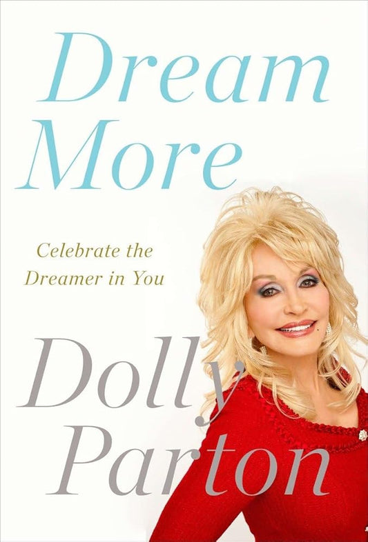 Dream More: Celebrate the Dreamer in You cover image