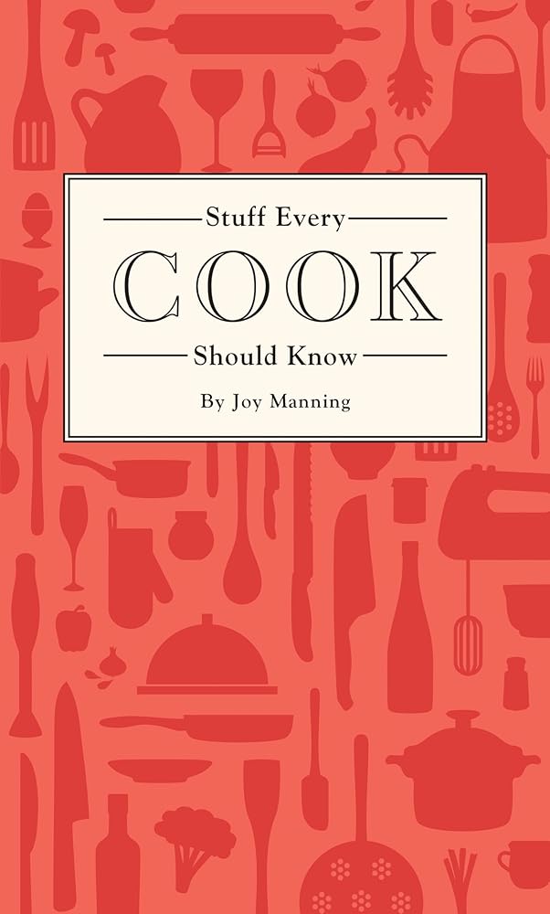 Stuff Every Cook Should Know (Stuff You Should Know) cover image