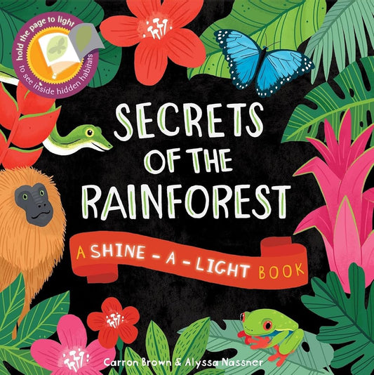 Secrets of the Rain Forest (Shine-A-Light) cover image