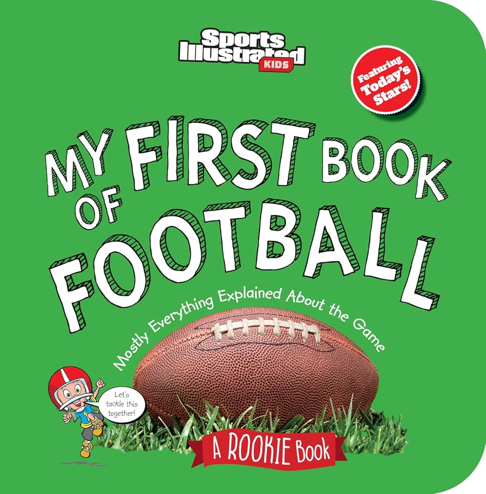 My First Book of Football (Board Book) (Sports Illustrated Kids My First Book) cover image