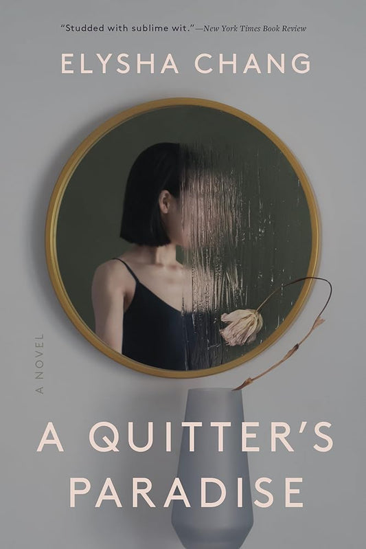 A Quitter's Paradise: A Novel cover image