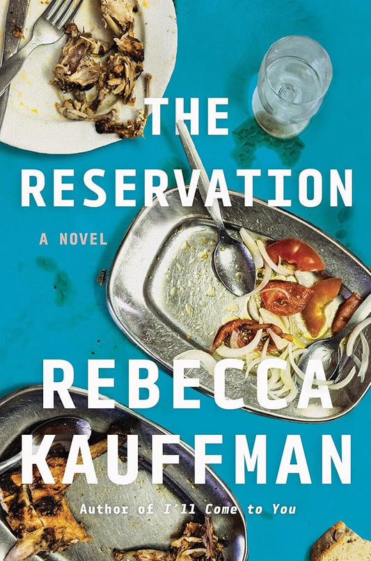 The Reservation: A Novel cover image